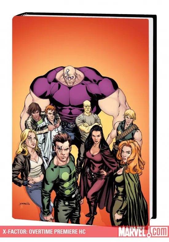 X-Factor: Overtime (Hardcover)