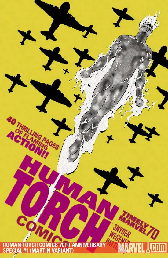 Human Torch Comics 70th Anniversary Special (2009) #1 (MARTIN VARIANT (1 FOR 15))