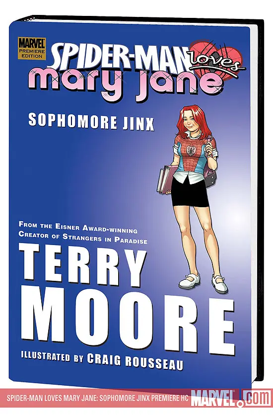 SPIDER-MAN LOVES MARY JANE: SOPHOMORE JINX PREMIERE HC  DM ONLY  (Hardcover)