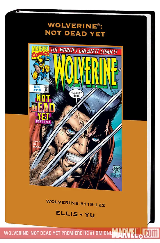 WOLVERINE: NOT DEAD YET (Hardcover)