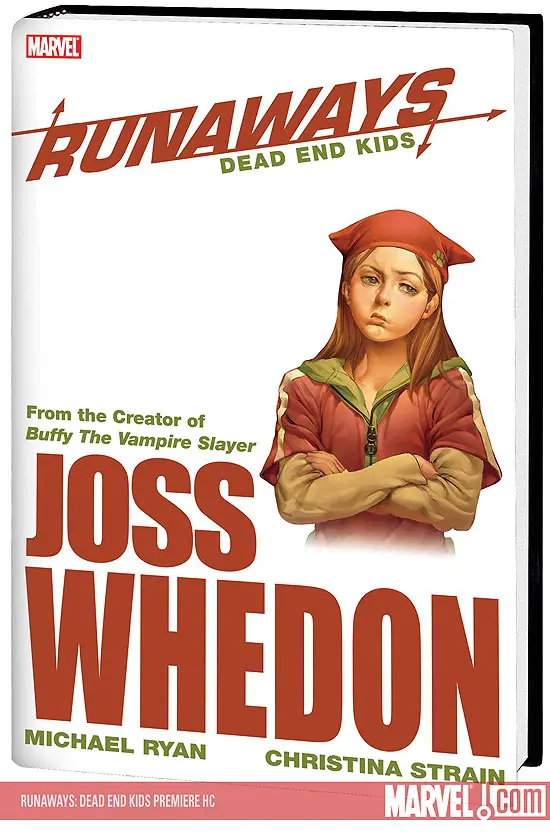 Runaways: Dead End Kids Premiere (Hardcover)