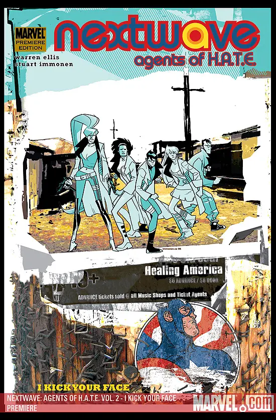 Nextwave: Agents of H.a.T.E. Vol. 2 - I Kick Your Face Premiere (Hardcover)