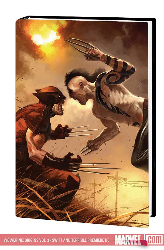 WOLVERINE: ORIGINS - SWIFT AND TERRIBLE (Hardcover)