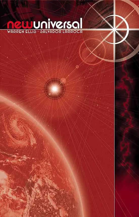 Newuniversal Vol. 1: Everything Went White Premiere (Hardcover)