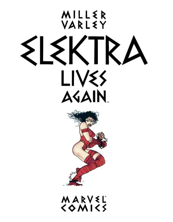 ELEKTRA LIVES AGAIN (Hardcover)