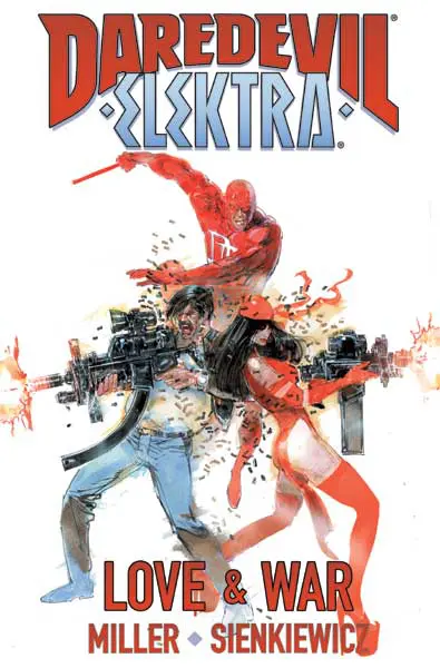 DAREDEVIL/ELEKTRA: LOVE AND WAR (Hardcover)