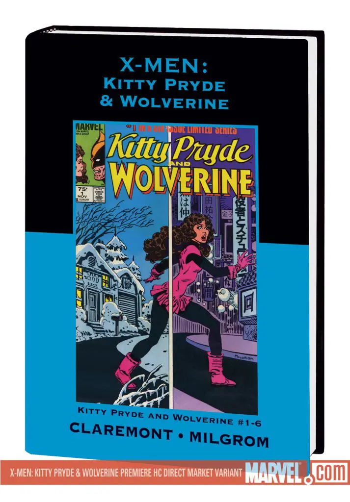 X-MEN: KITTY PRYDE & WOLVERINE (Hardcover)