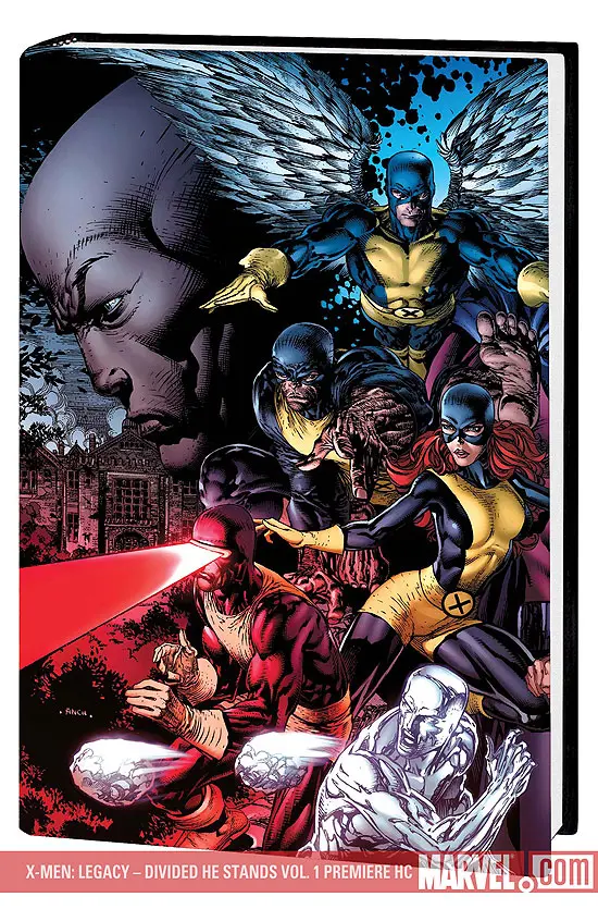 X-MEN: LEGACY - DIVIDED HE STANDS (Hardcover)