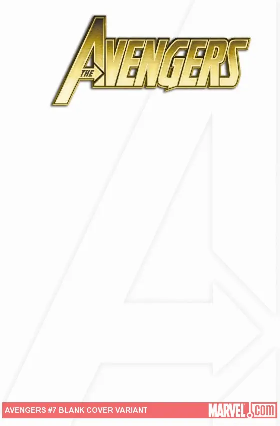 Avengers (2010) #7 (BLANK COVER VARIANT)