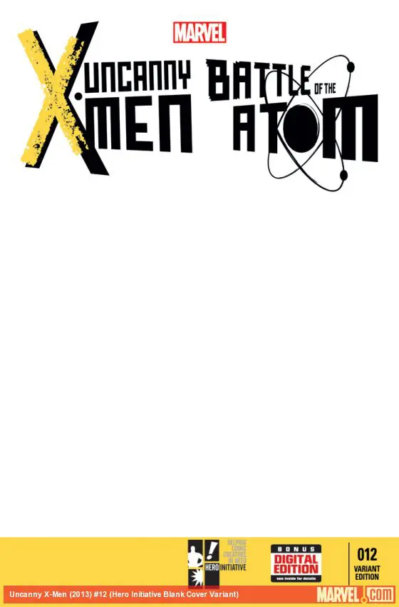 Uncanny X-Men (2013) #12 (Hero Initiative Blank Cover Variant)