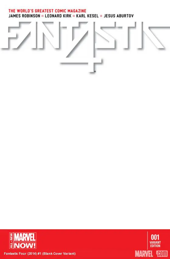 Fantastic Four (2014) #1 (Blank Cover Variant)