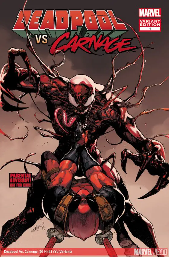 Deadpool Vs. Carnage (2014) #1 (Yu Variant)