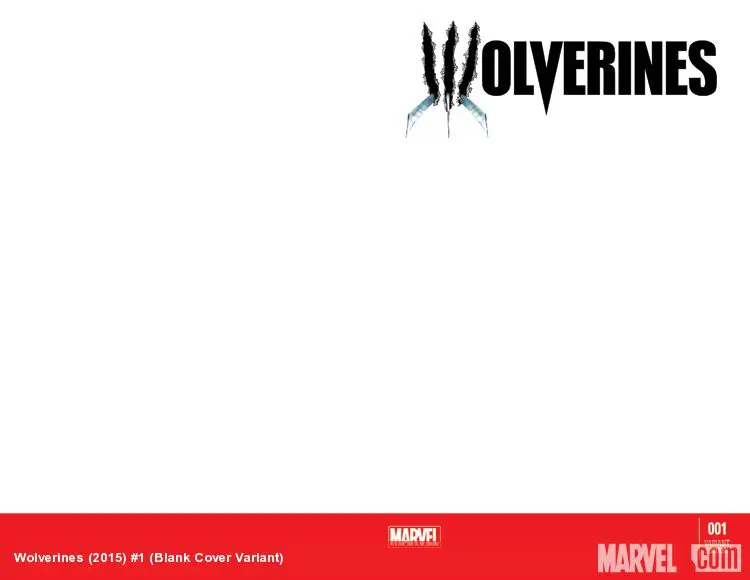 Wolverines (2015) #1 (Blank Cover Variant)