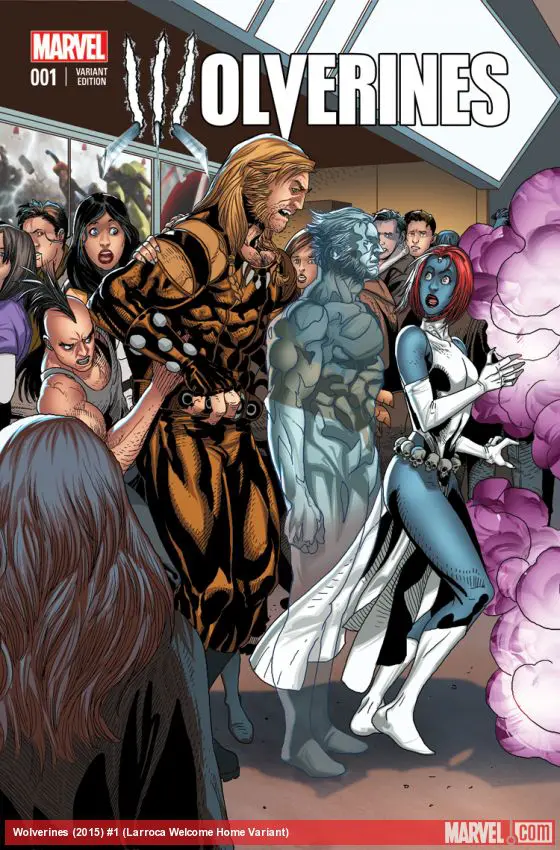 Wolverines (2015) #1 (Larroca Welcome Home Variant)
