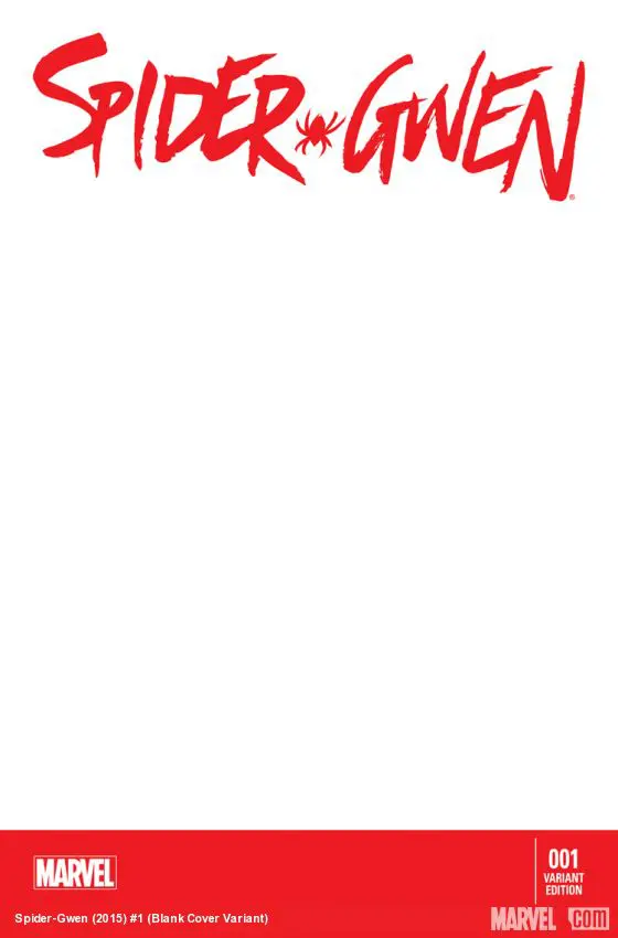 Spider-Gwen (2015) #1 (Blank Cover Variant)