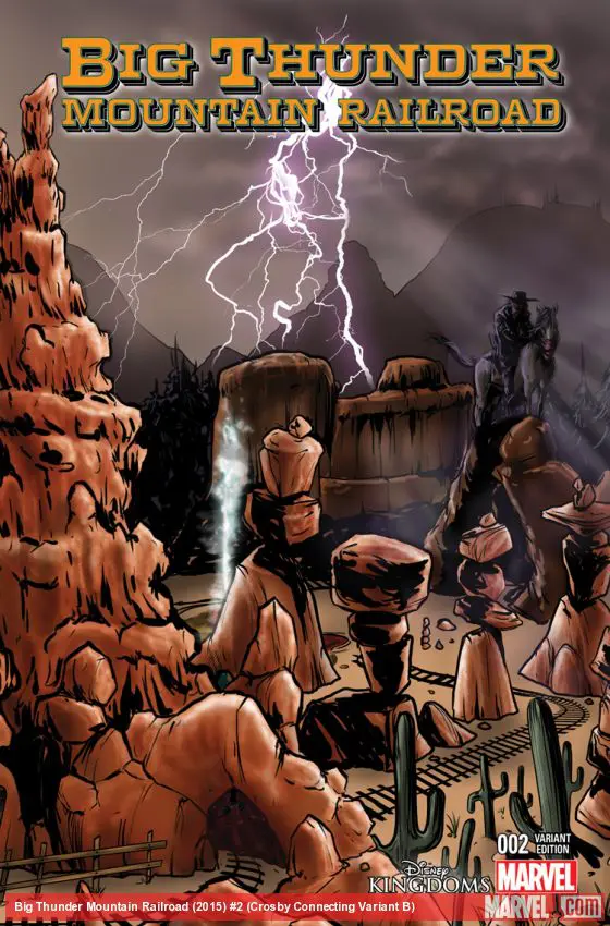Big Thunder Mountain Railroad (2015) #2 (Crosby Connecting Variant B)
