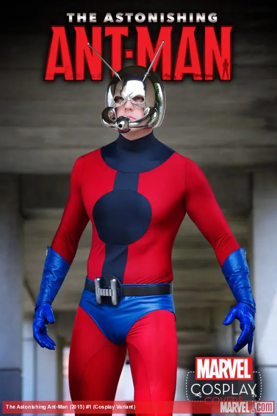 The Astonishing Ant-Man (2015) #1 (Cosplay Variant)