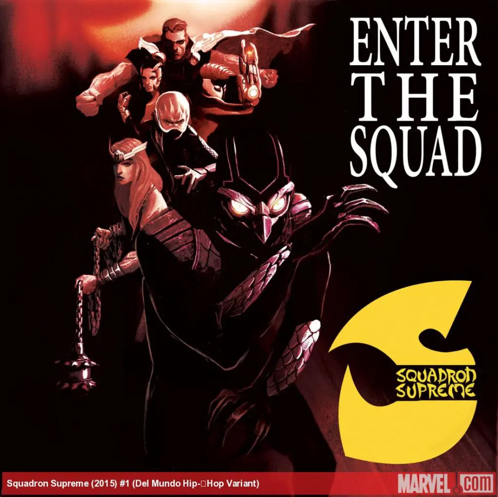 Squadron Supreme (2015) #1 (Del Mundo Hip-​Hop Variant)