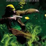 IMMORTAL IRON FIST: ORSON RANDALL AND THE GREEN MIST OF DEATH 1 (2008) #1
