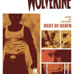 Wolverine: Debt of Death (2011) #1