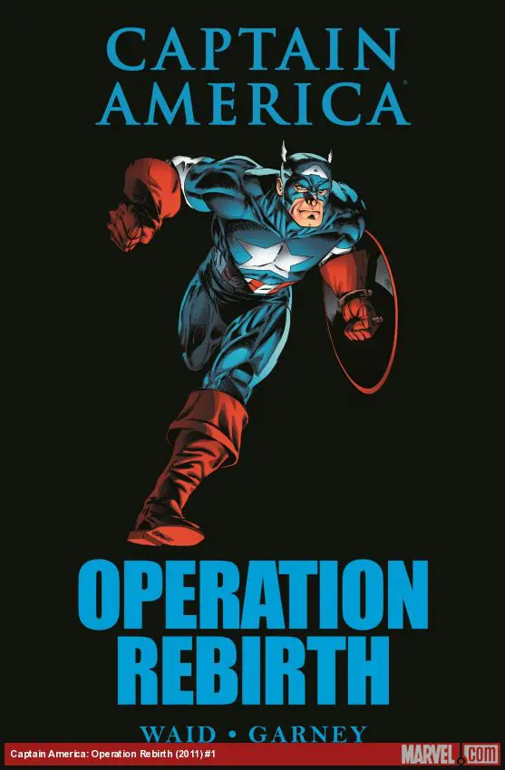 Captain America: Operation Rebirth (Hardcover)