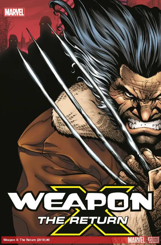 Weapon X: The Return (Hardcover)