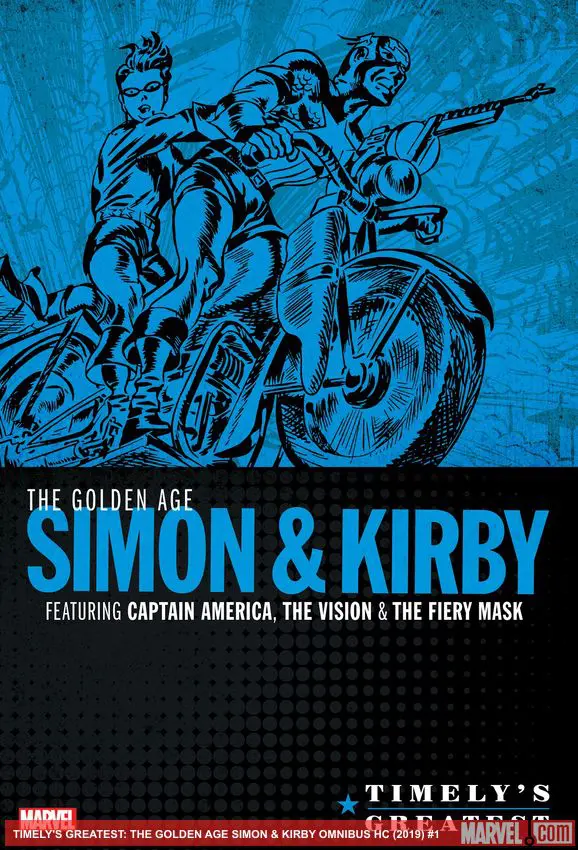 Timely's Greatest: The Golden Age Simon & Kirby Omnibus (Hardcover)