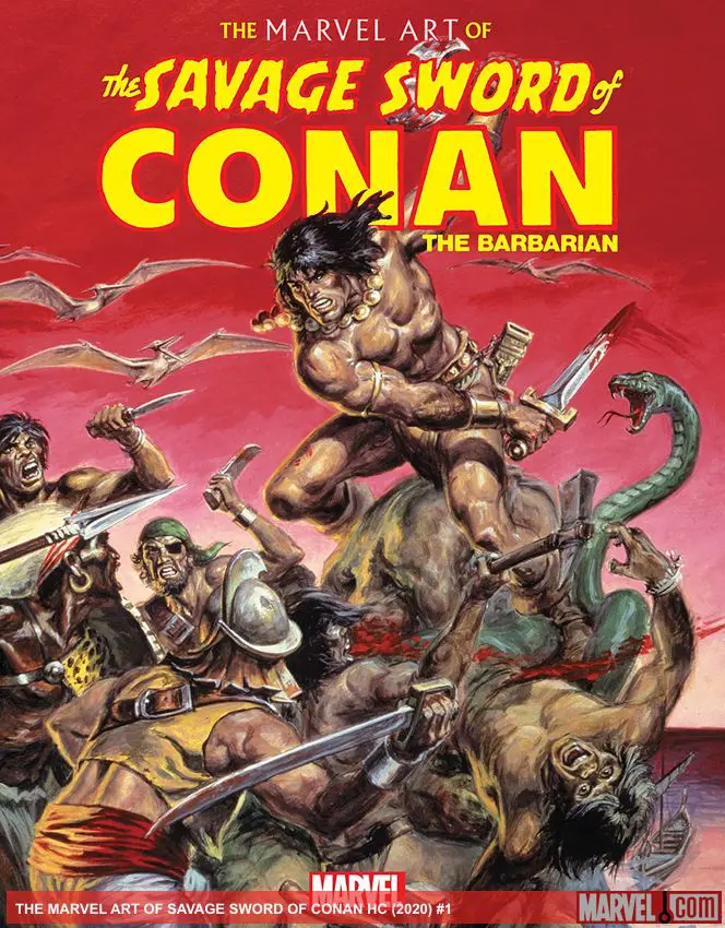 The Marvel Art Of Savage Sword Of Conan (Hardcover)