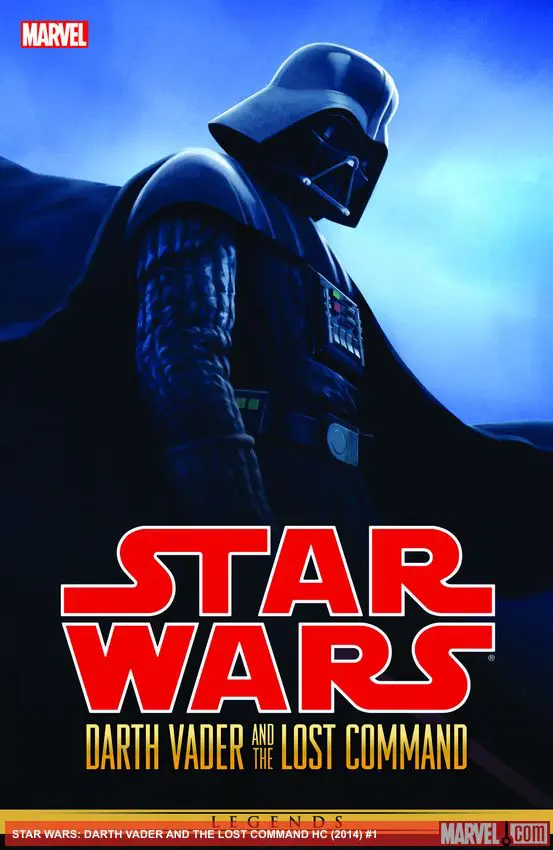 STAR WARS: DARTH VADER AND THE LOST COMMAND (Hardcover)