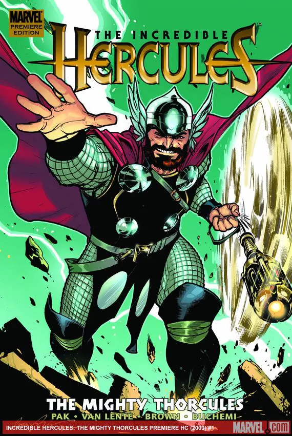 Incredible Hercules: The Mighty Thorcules (Hardcover)