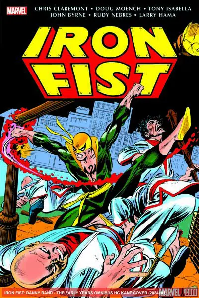 IRON FIST: DANNY RAND - THE EARLY YEARS (Hardcover)