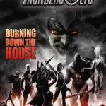 Thunderbolts: Burning Down the House (Hardcover)