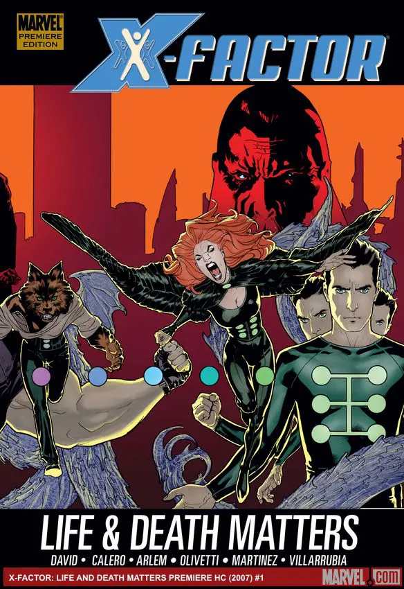 X-FACTOR: LIFE AND DEATH MATTERS (Hardcover)