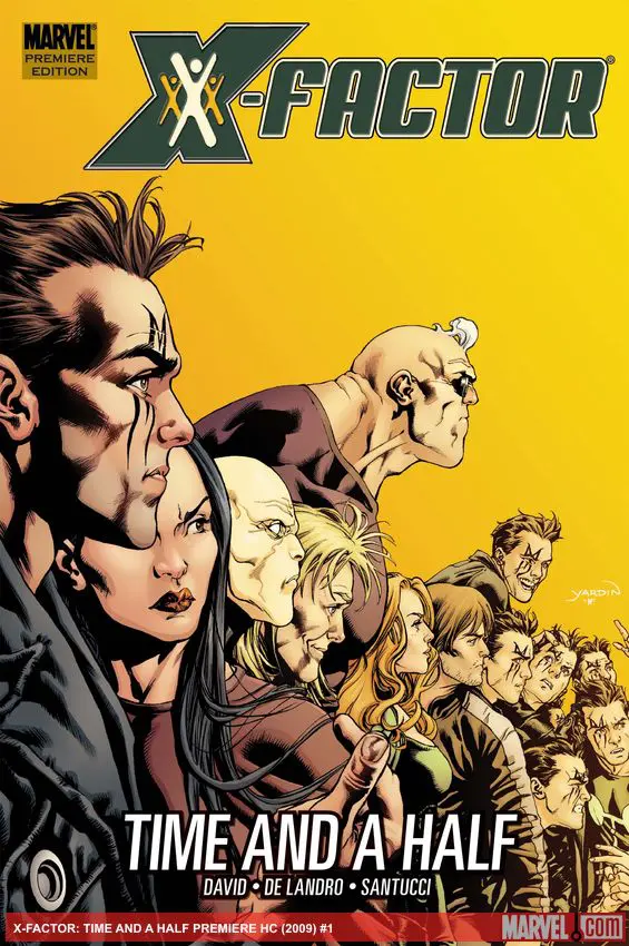 X-FACTOR: TIME AND A HALF (Hardcover)