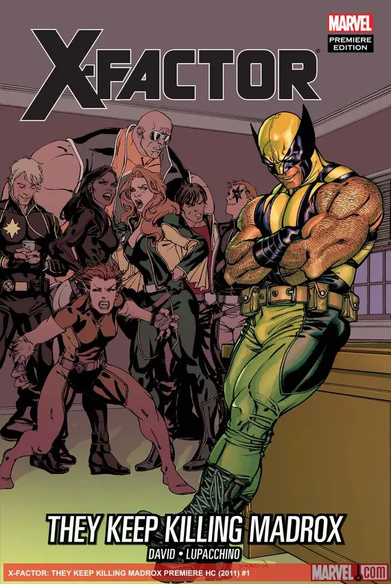X-FACTOR: THEY KEEP KILLING MADROX (Hardcover)