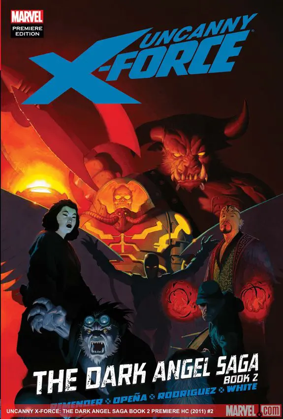 UNCANNY X-FORCE: THE DARK ANGEL SAGA BOOK 2 PREMIERE HC (Hardcover)