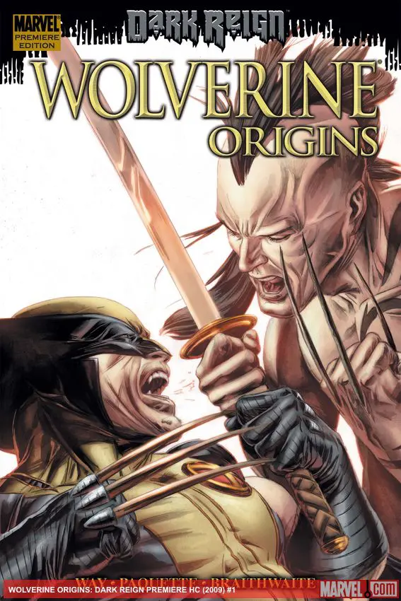 WOLVERINE ORIGINS: DARK REIGN (Hardcover)