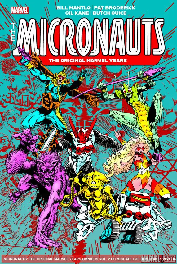 MICRONAUTS: THE ORIGINAL MARVEL YEARS OMNIBUS VOL. 2 HC MICHAEL GOLDEN COVER (Hardcover)
