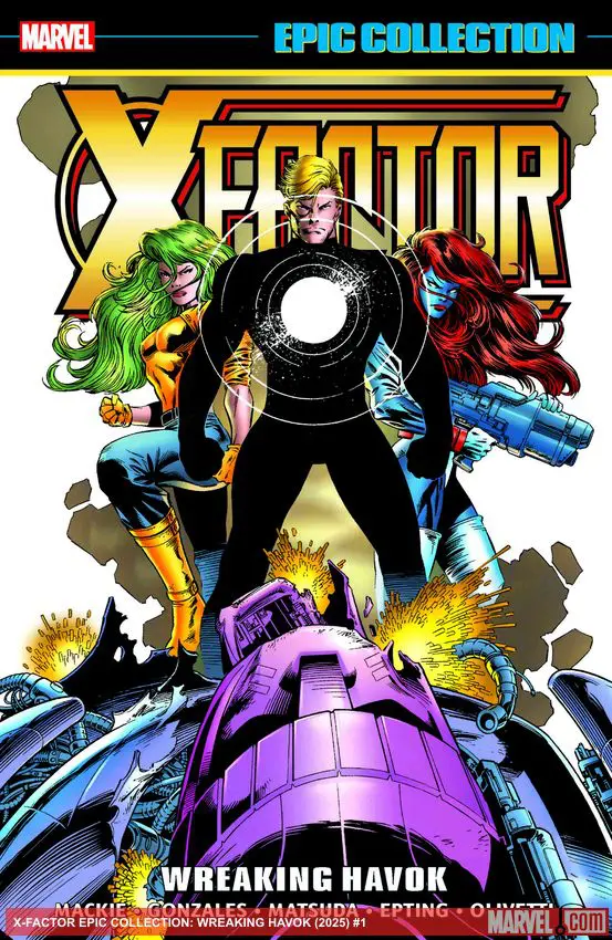X-FACTOR EPIC COLLECTION: WREAKING HAVOK (Trade Paperback)