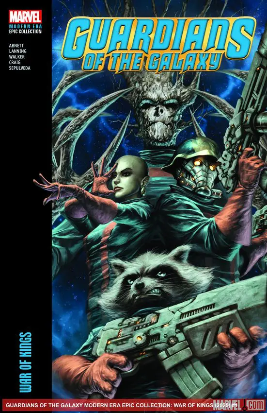 GUARDIANS OF THE GALAXY MODERN ERA EPIC COLLECTION: WAR OF KINGS (Trade Paperback)