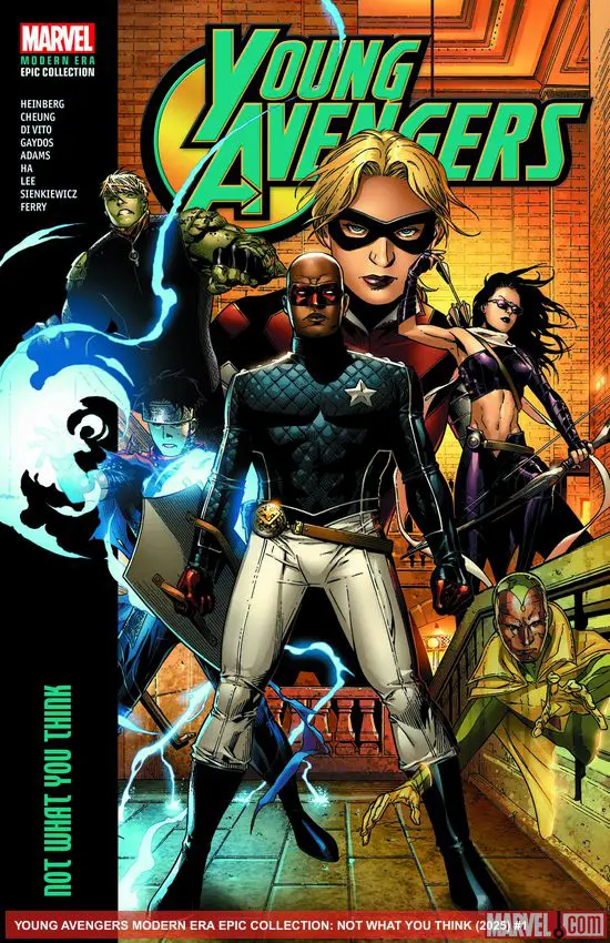 YOUNG AVENGERS MODERN ERA EPIC COLLECTION: NOT WHAT YOU THINK (Trade Paperback)