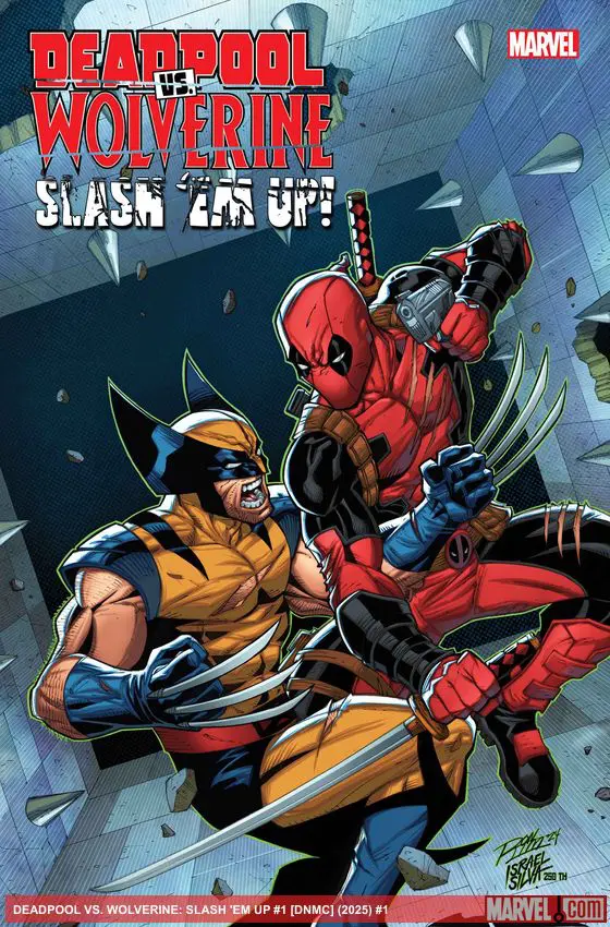 DEADPOOL VS. WOLVERINE: SLASH 'EM UP (2025) #1