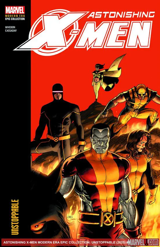 ASTONISHING X-MEN MODERN ERA EPIC COLLECTION: UNSTOPPABLE (Trade Paperback)