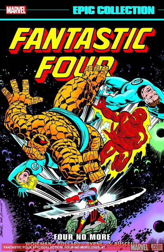 FANTASTIC FOUR EPIC COLLECTION: FOUR NO MORE (Trade Paperback)