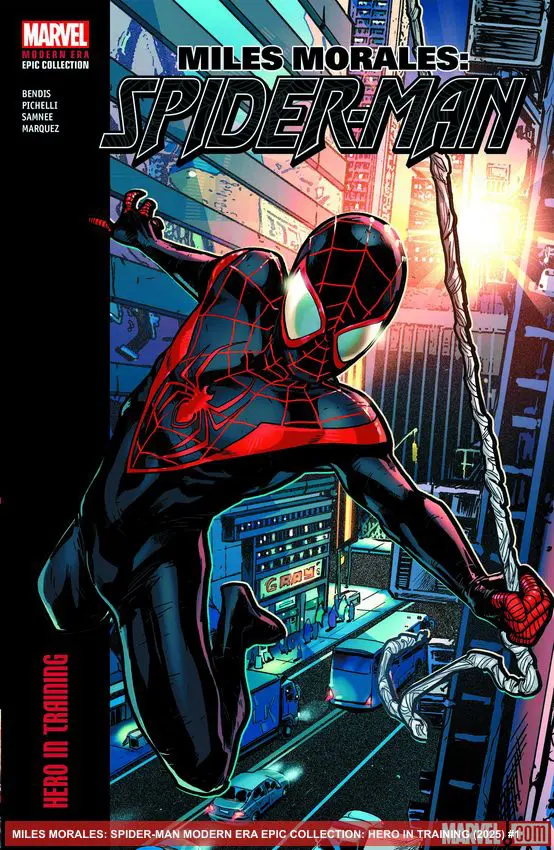 MILES MORALES: SPIDER-MAN MODERN ERA EPIC COLLECTION: HERO IN TRAINING (Trade Paperback)