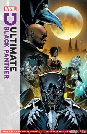 ULTIMATE BLACK PANTHER BY BRYAN HILL VOL. 2: GODS AND KINGS (Trade Paperback)