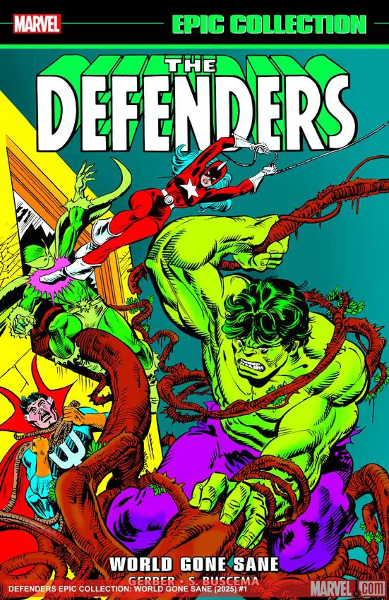 DEFENDERS EPIC COLLECTION: WORLD GONE SANE (Trade Paperback)