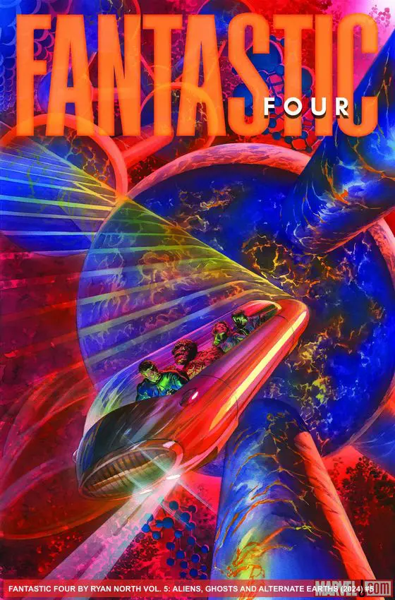 FANTASTIC FOUR BY RYAN NORTH VOL. 5: ALIENS, GHOSTS AND ALTERNATE EARTHS (Trade Paperback)