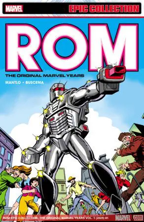 ROM EPIC COLLECTION: THE ORIGINAL MARVEL YEARS VOL. 1 (Trade Paperback)