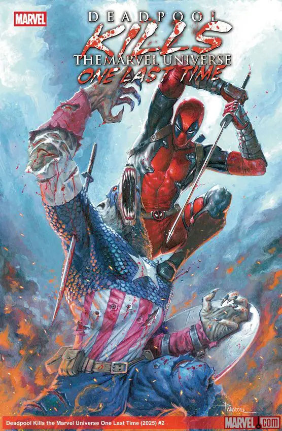 Deadpool Kills the Marvel Universe One Last Time (2025) #2